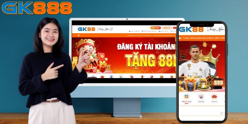 Các bước đăng nhập GK888 trên nhiều loại thiết bị